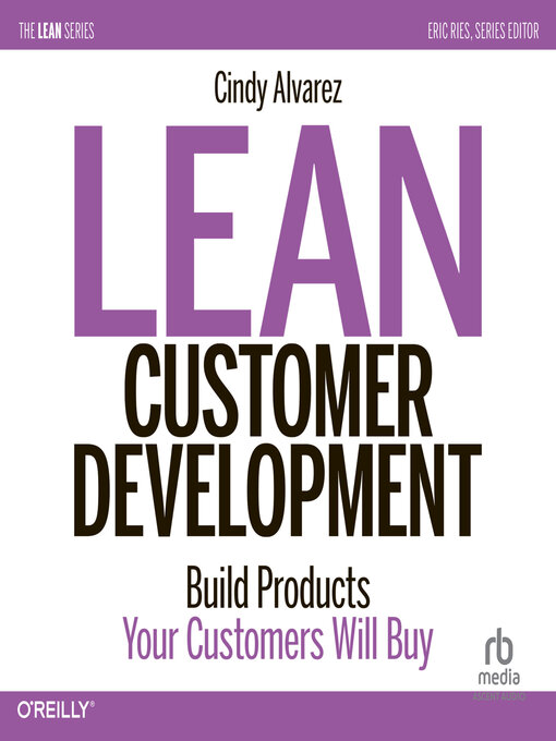 Title details for Lean Customer Development by Cindy Alvarez - Wait list